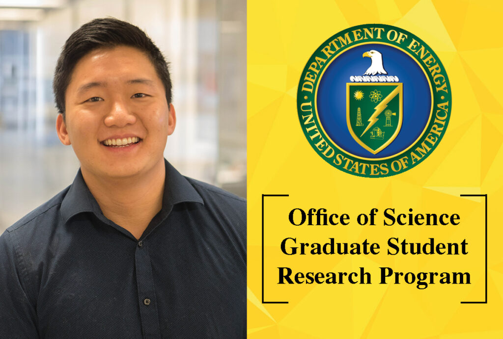 Chao selected for D.O.E.’s Graduate Student Research Program